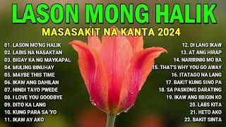 [#trending opm] Pampatulog Nonstop || Lason Labis || Tagalog Love Songs Collection 2024