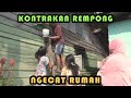 NGECAT RUMAH || KONTRAKAN REMPONG EPISODE 278