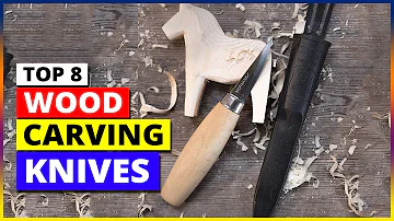 Top 8: Best Wood Carving Knives Reviews 2024