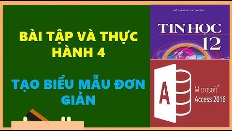 TIN HỌC 12 - BÀI TẬP VÀ THỰC HÀNH 4