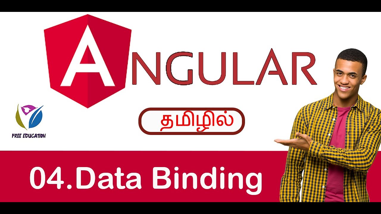 Data Binding in Angular | Angular Tutorials in Tamil | Free Education ...