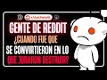 Gente de Reddit ¿Cuando fue que se CONVIRTIERON en lo que JURARON DESTRUIR? 😔