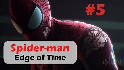 Spider-Man: Edge of Time - Episode 5