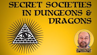 Secret Societies in D&D