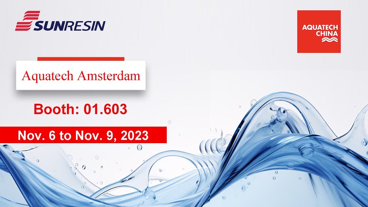 Please visit us at Aquatech Amsterdam 2023 _Sunresin
