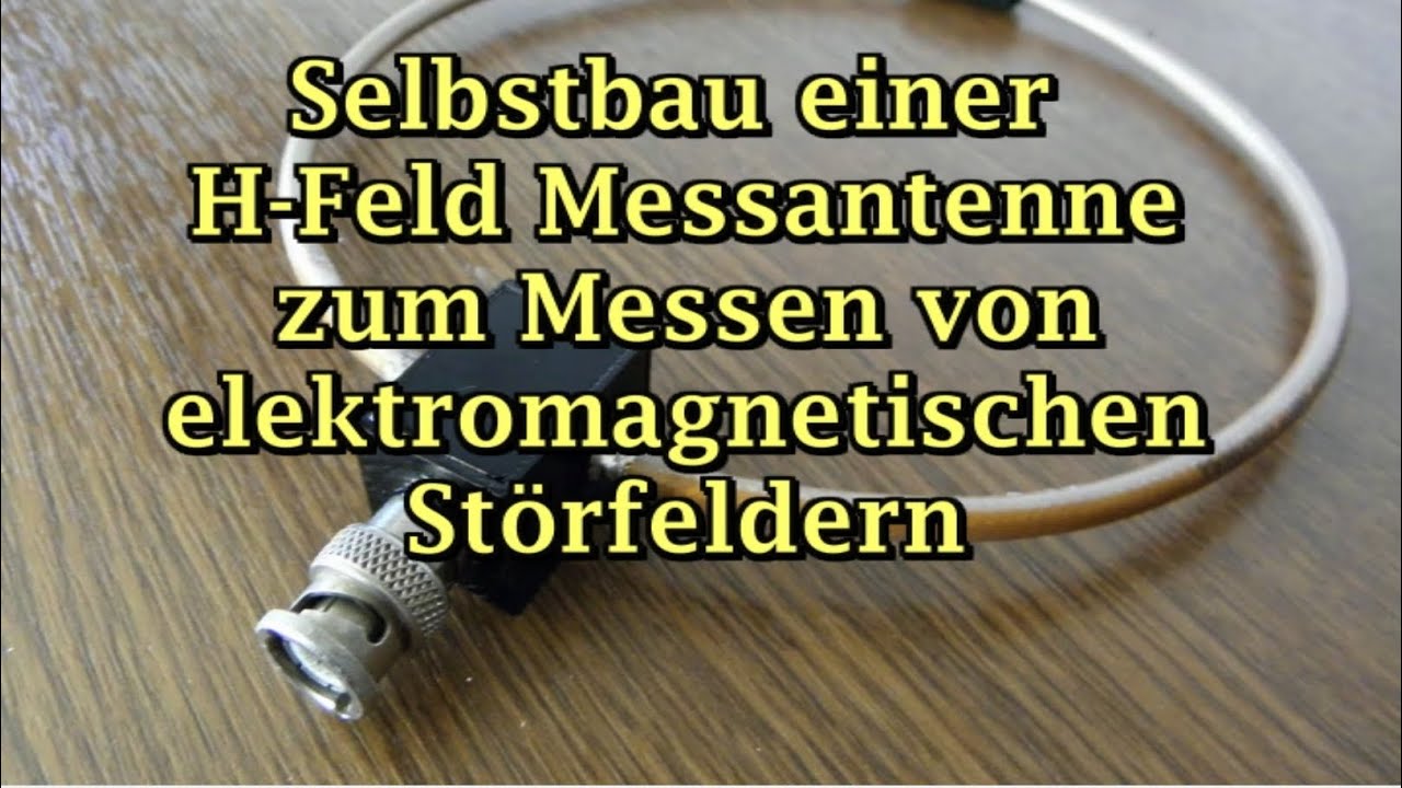 H Feld Messantenne für EMV Messungen von HF-Feldern