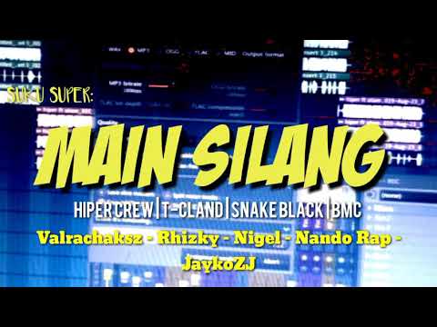 MAIN SILANG ___ T-CLAND X HIPER CREW X BMC X SNAKE BLACK