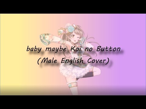 PB Love Live Baby Maybe Koi No Button English Cover