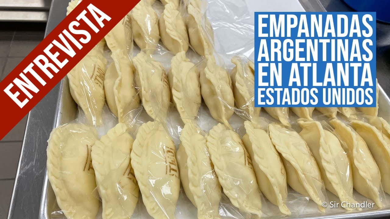 Empanadas argentinas en Atlanta 🇺🇸 - entrevista con la emprendedora 🇦🇷