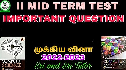 11th Computer Science and Applications II midterm test important Question 2022