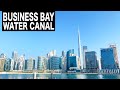 Business Bay Water Canal Walk | 4K | Dubai Tourist Attraction