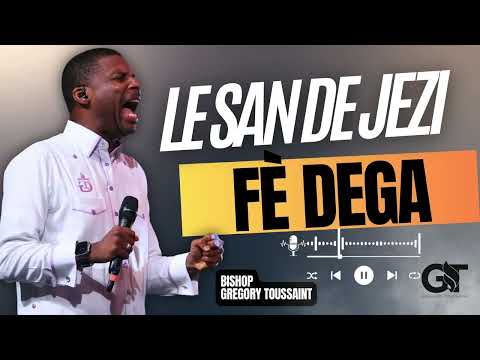 Espri Lanmò Pwisans Ou Brize Nan Non Jezi | Bishop Gregory Toussaint | Priyè & Delivrans