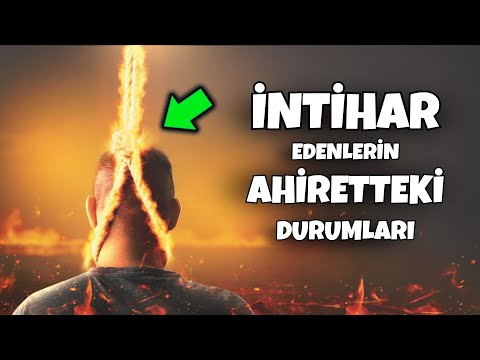 İnt!har Edenlerin Ahiretteki Durumları! Nasıl Azap Görecekler? Nasıl Defnedilirler?