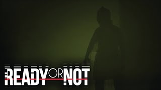 Ready or Not - A Realistic Horror Game?