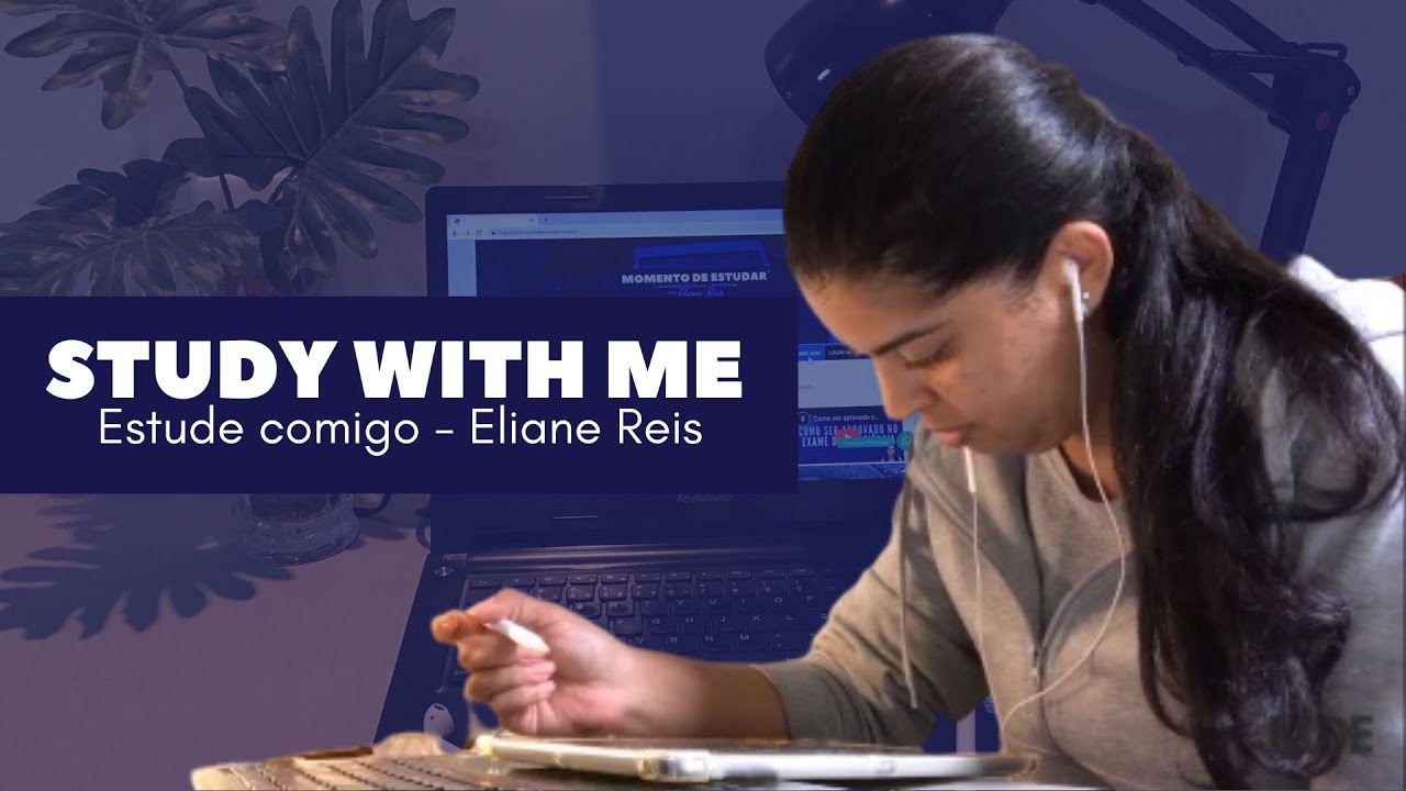 6H ESTUDE/TRABALHE COMIGO | STUDY WITH ME 