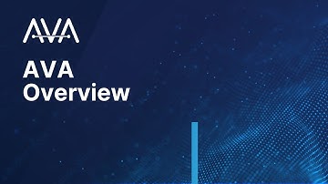 Overview of AVA