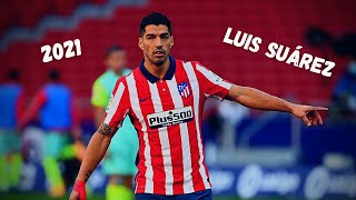 Luis Suárez • 2021 • Atlético Madrid • INSANE Skills and Goals! •
