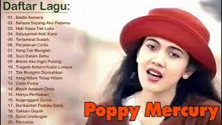 Poppy Mercury Full Album Tanpa Iklan | Hati Siapa Tak Luka | Badai Asmara | Surat Undangan |Pop 90an