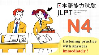 JAPANESE JLPT N4 CHOUKAI LISTENING PRACTICE TEST 12/2023 WITH ANSWERS #2