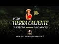 PURO TIERRA CALIENTE - DJ JUAN CASTILLO[EL ORIGINAL]