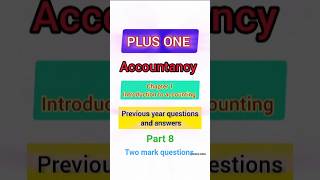 +1 Accountancy previous year questions#plusone, #previousyearquestions,#chapter1,#Accountancy