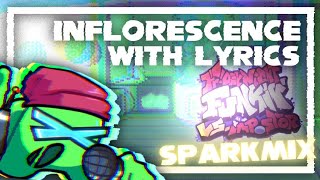 FNF: Inflorescence SPARKMIX, W/LYRICS | FNF Impostor V5