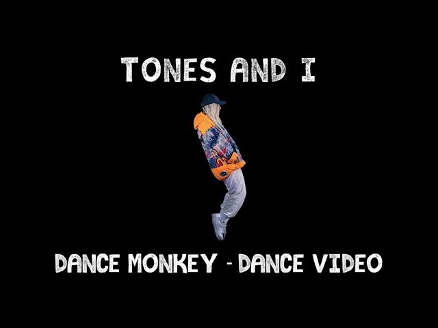 TONES AND I - DANCE MONKEY (DANCE VIDEO) class=