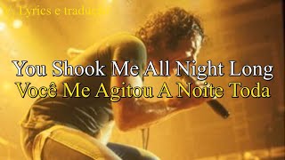 You Shook Me All Night Long AC/DC - Letra e tradução