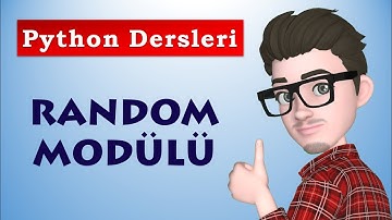 Random Modülü | Paket ve Kütüphaneler | Python Dersleri
