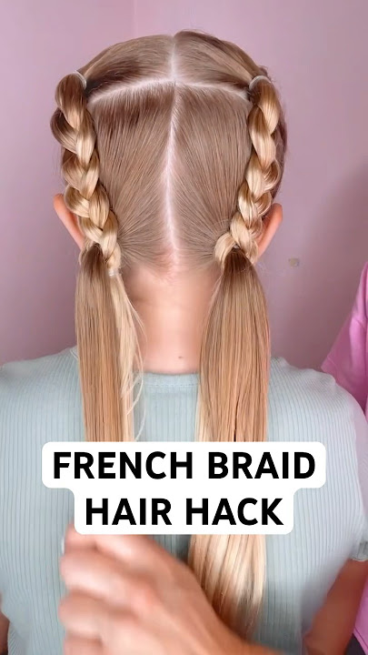 FRENCH BRAID HAIR HACK | Audrey and Victoria #hairstyles #hairtutorial