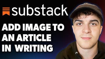 How to Add an Image to an Article in Substack [2025 Full Guide]