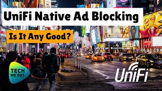 UniFi Native Ad Blocking (Is It Any Good?)