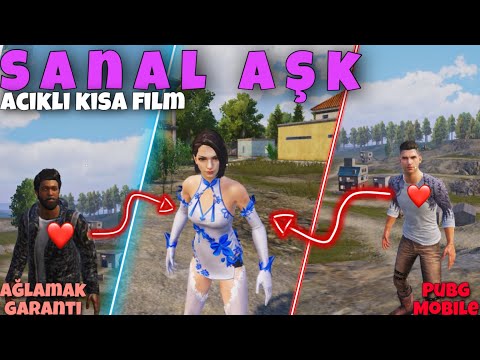 SANAL AŞK / ACIKLI KISA FİLM !! AĞLAMAK GARANTİ ( PUBG MOBİLE )