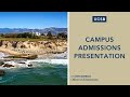 Ucsb admissions presentation