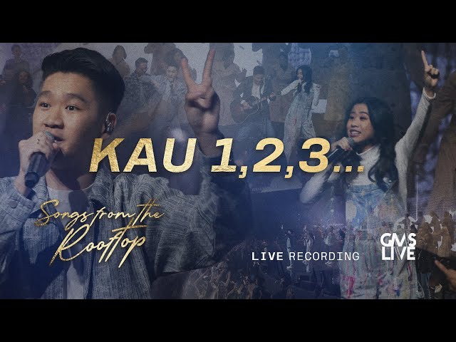 Kau 1, 2, 3... (Live Recording) - GMS Live (Official Video) class=