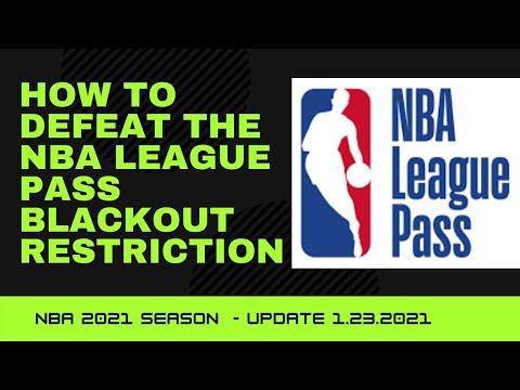 How to Bypass NBA League Pass 2021 Season Blackout Restriction! Confirmed Working 1/23/2021