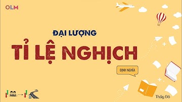 Định nghĩa: đại lượng tỉ lệ nghịch | Toán lớp 7 | OLM.VN