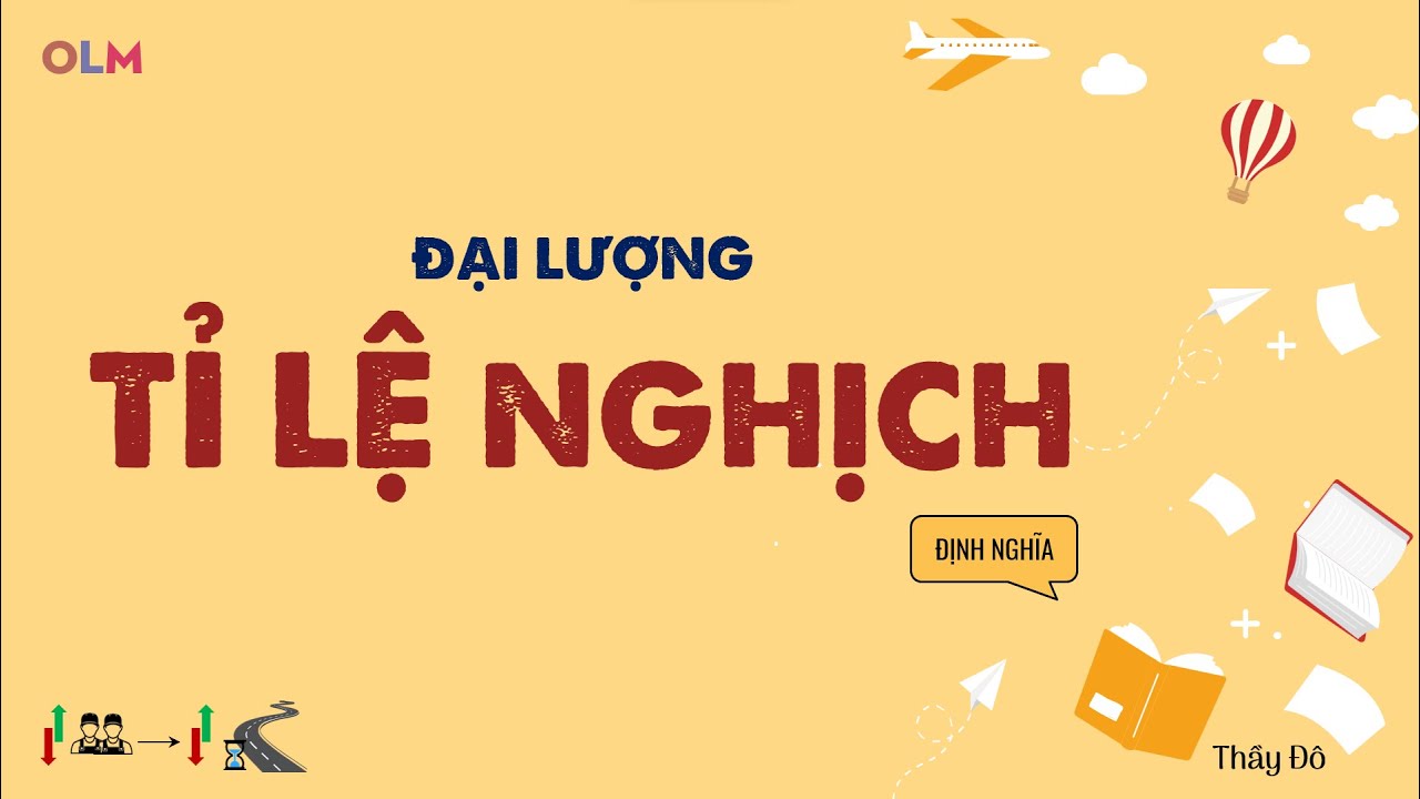 Định nghĩa: đại lượng tỉ lệ nghịch | Toán lớp 7 | OLM.VN