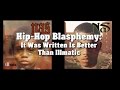 Hip-Hop Blasphemy: It Was Written Is Better Than Illmatic (Episode 2)