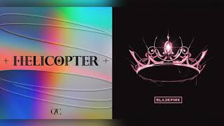 CLC & BLACKPINK - Helicopter & Pretty Savage
