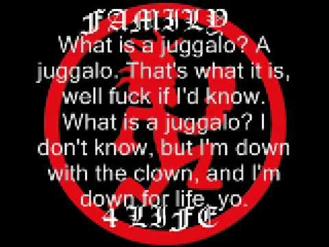 ICP - What is a Juggalo (with lyrics)