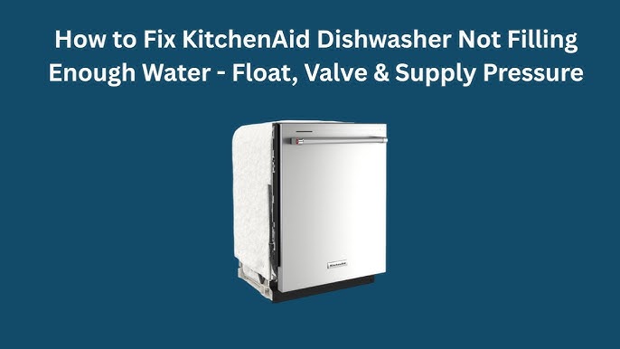 Kitchenaid Dishwasher Not Filling With Water: Quick Fixes Revealed