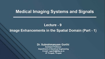 L09 Image Enhancement in the Spatial Domain using Pixel-based Intensity Transformations