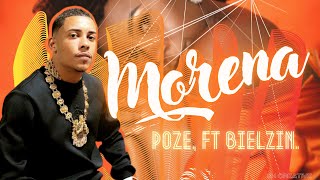 MC Poze do Rodo_ Ft Bielzin_ ( MORENA ) Áudio Não Oficial 2022