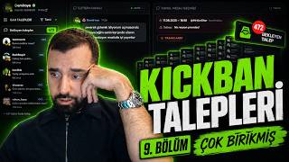 KICK Ban Talepleri #9 | Yine Çok Birikmiş! 😅