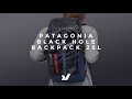 Super Burly For Outdoor Adventures - The Patagonia Black Hole Backpack 25L