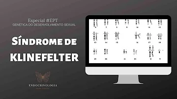 Qual a causa da síndrome de Klinefelter?