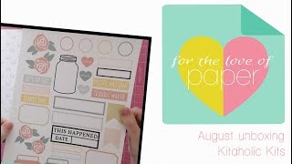 Kitaholic Kits - August Unboxing
