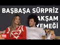 ''BAŞBAŞA SÜPRİZ AKŞAM YEMEĞİ'' | Vinå’sız ilk akşam yemeğimiz nasıl geçti?