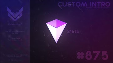 [PAID] - Professional Intro for 316tb